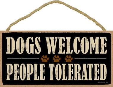 Book Cover SJT ENTERPRISES, INC. Dogs Welcome People Tolerated - 5