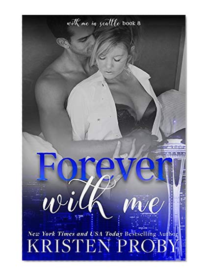 Book Cover Forever With Me (With Me In Seattle Book 8)