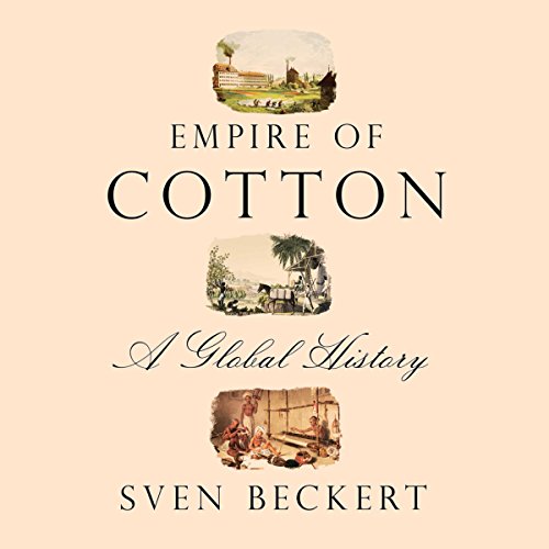 Book Cover Empire of Cotton: A Global History