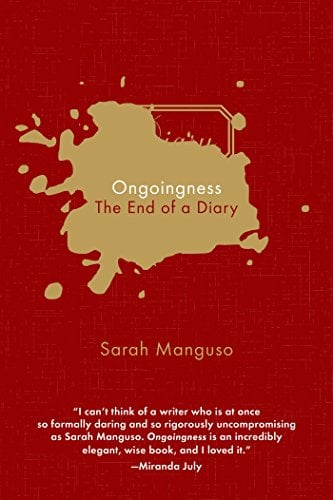 Book Cover Ongoingness: The End of a Diary
