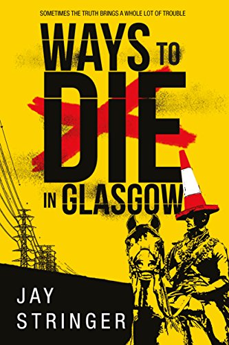 Book Cover Ways to Die in Glasgow (A Sam Ireland Mystery Book 1)