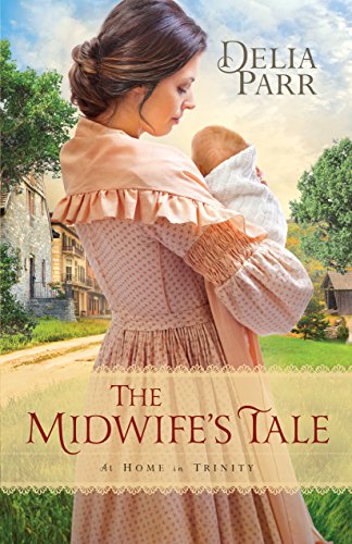 Book Cover The Midwife's Tale (At Home in Trinity Book #1)