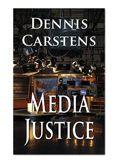 Book Cover Media Justice (Marc Kadella Legal Mysteries Book 3)