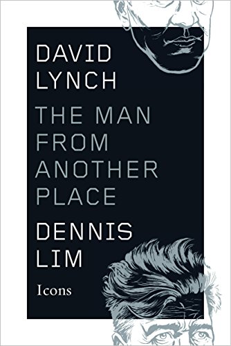 Book Cover David Lynch: The Man from Another Place (Icons)