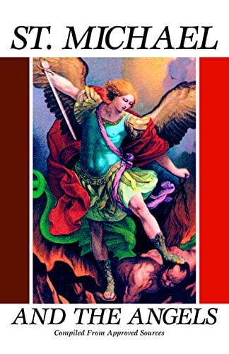 Book Cover St. Michael and the Angels (with Supplemental Reading: Catholic Prayers) [Illustrated]