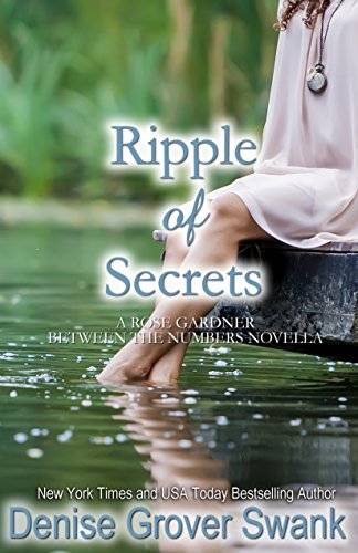 Book Cover Ripple of Secrets: Rose Gardner Mystery Novella #6.5