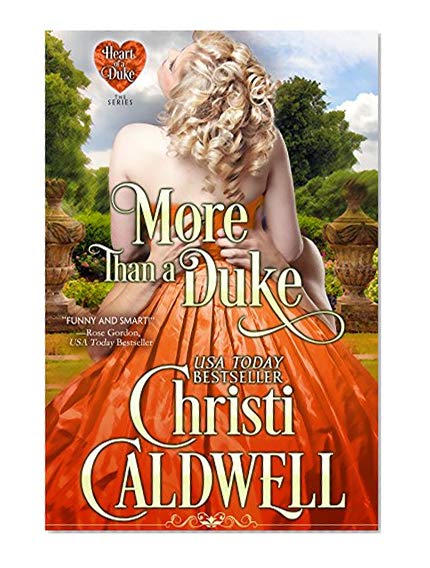 Book Cover More Than a Duke (The Heart of a Duke Book 2)