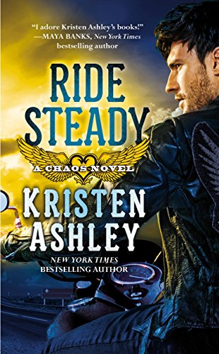 Book Cover Ride Steady (The Chaos Series Book 3)
