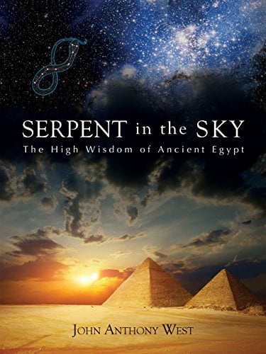 Book Cover Serpent in the Sky: The High Wisdom of Ancient Egypt