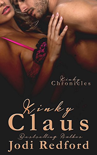 Book Cover Kinky Claus (Kinky Chronicles Book 2)