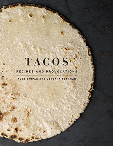 Book Cover Tacos: Recipes and Provocations: A Cookbook
