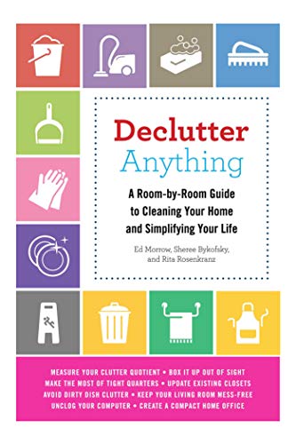 Book Cover Declutter Anything: A Room-by-Room Guide to Cleaning Your Home and Simplifying Your Life