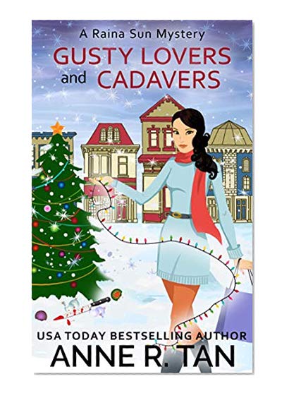 Book Cover Gusty Lovers and Cadavers: A Fun Chinese Cozy Mystery (A Raina Sun Mystery Book 2)