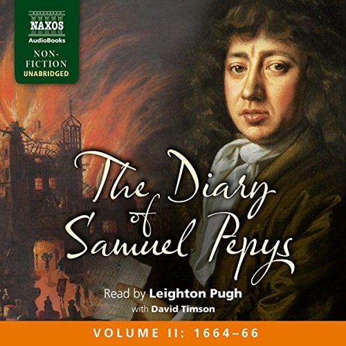 Book Cover The Diary of Samuel Pepys: Volume II: 1664 - 1666
