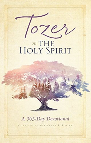 Book Cover Tozer on the Holy Spirit: A 365-Day Devotional (English Edition)