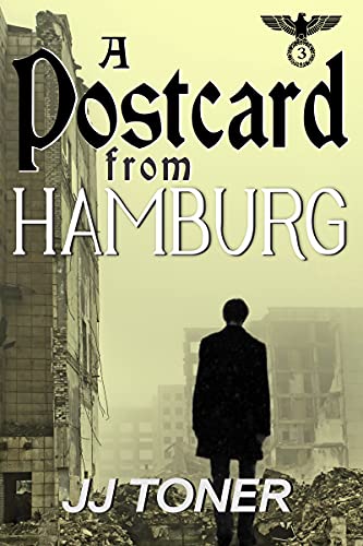 Book Cover A Postcard from Hamburg (WW2 spy story) (The Black Orchestra Book 3)