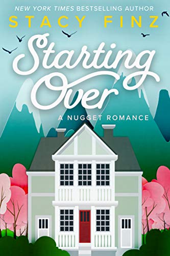 Book Cover Starting Over (A Nugget Romance)