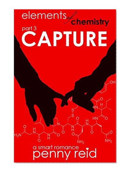 Book Cover CAPTURE: Elements of Chemistry (Hypothesis Series Book 3)