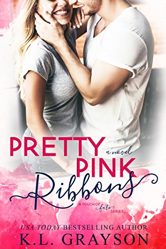 Book Cover Pretty Pink Ribbons (A Touch of Fate Book 2)