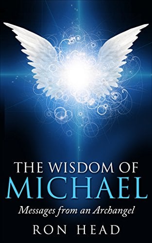 Book Cover The Wisdom of Michael: Messages from an Archangel