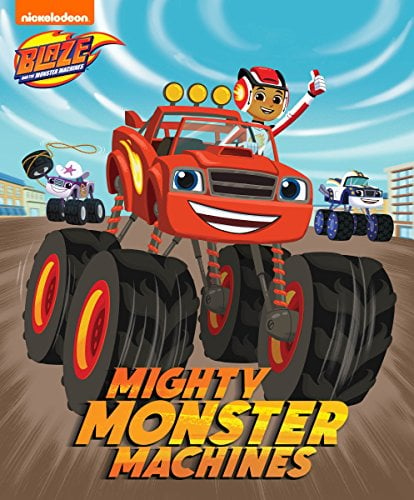 Book Cover Mighty Monster Machines (Blaze and the Monster Machines)