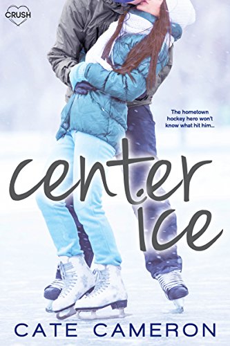 Book Cover Center Ice (Corrigan Falls Raiders Book 1)