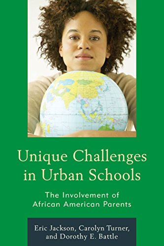 Book Cover Unique Challenges in Urban Schools: The Involvement of African American Parents
