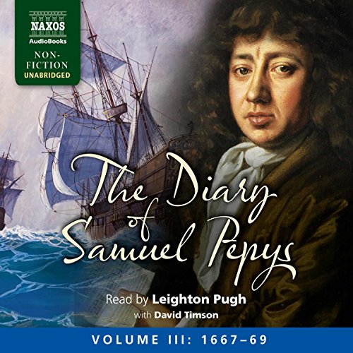 Book Cover The Diary of Samuel Pepys: Volume III: 1667-1669