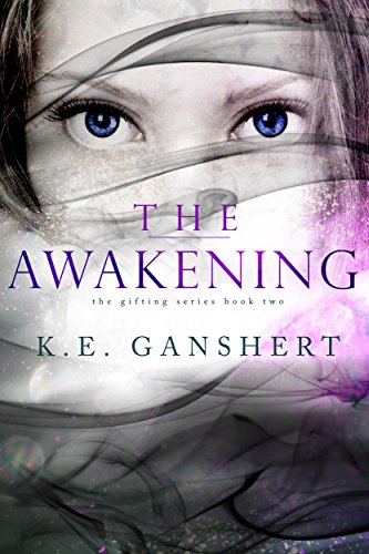 Book Cover The Awakening (The Gifting Series Book 2)
