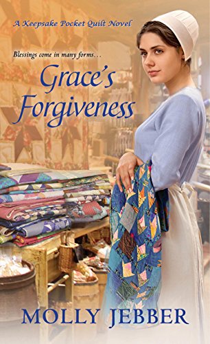 Book Cover Grace's Forgiveness (A Keepsake Pocket Quilt Novel Book 2)