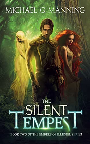 Book Cover The Silent Tempest (Embers of Illeniel Book 2)
