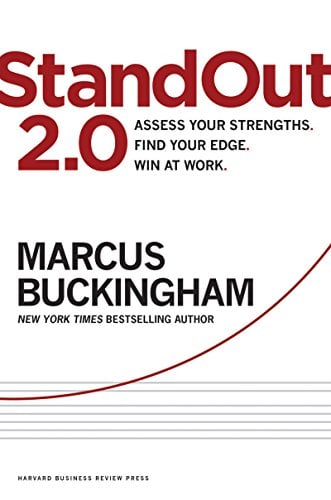 Book Cover StandOut 2.0: Assess Your Strengths, Find Your Edge, Win at Work