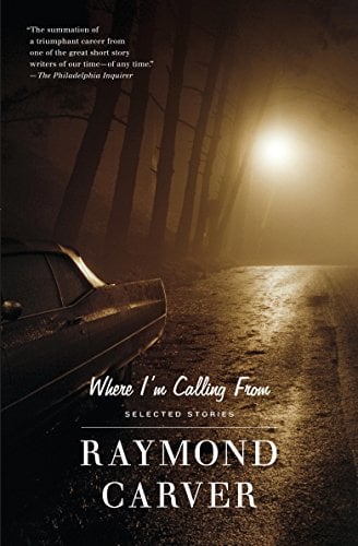 Book Cover Where I'm Calling From: Selected Stories (Vintage Contemporaries)