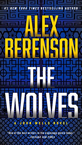 Book Cover The Wolves (A John Wells Novel Book 10)