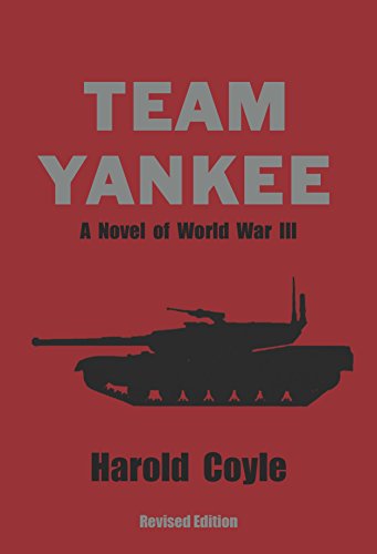 Book Cover Team Yankee: A Novel of World War III
