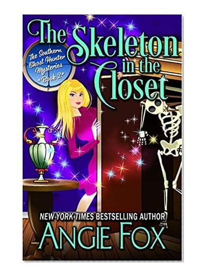 Book Cover The Skeleton in the Closet (Southern Ghost Hunter Mysteries Book 2)