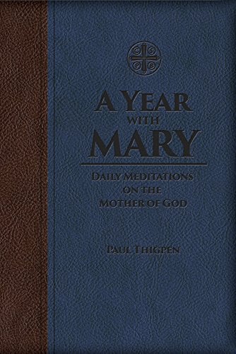 Book Cover A Year with Mary: Daily Meditations on the Mother of God