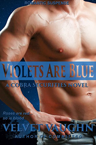 Book Cover Violets Are Blue (COBRA Securities Book 4)