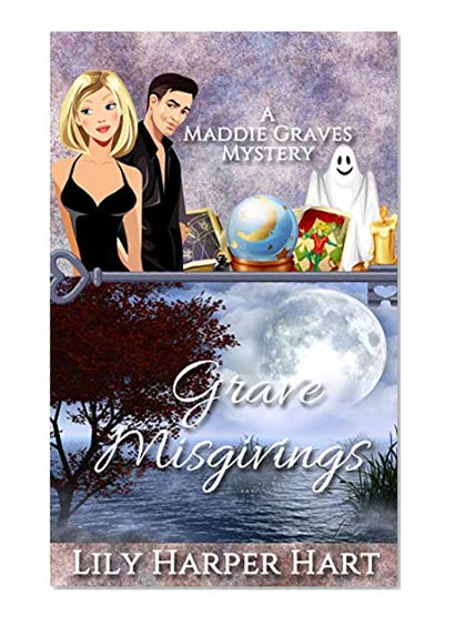 Book Cover Grave Misgivings (A Maddie Graves Mystery Book 4)