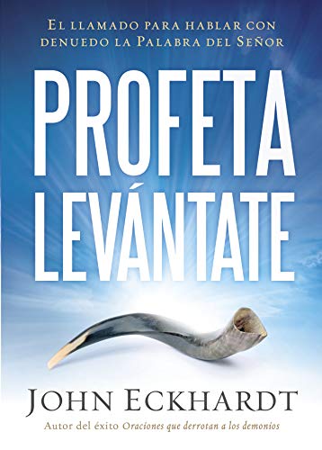 Book Cover Profeta levántate: El llamado para hablar con denuedo la Palabra del Señor (Spanish Edition)