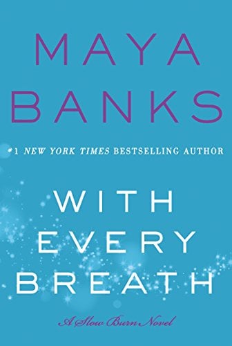 Book Cover With Every Breath: A Slow Burn Novel (Slow Burn Novels)