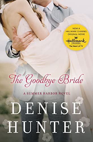 Book Cover The Goodbye Bride (A Summer Harbor Novel Book 2)