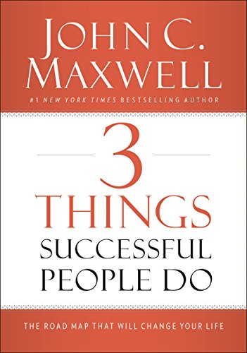Book Cover 3 Things Successful People Do: The Road Map That Will Change Your Life