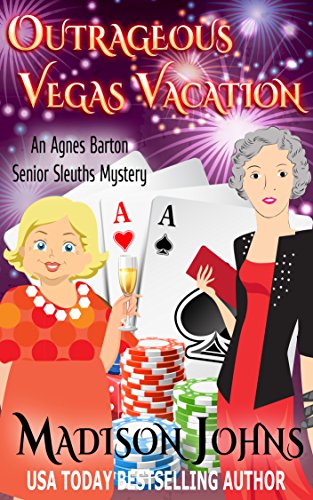 Book Cover Outrageous Vegas Vacation (Agnes Barton Senior Sleuth Mystery Book 8)