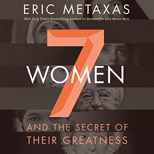 Book Cover Seven Women: And the Secret of Their Greatness