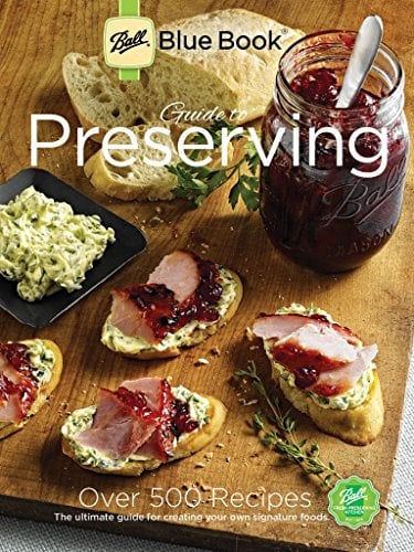 Book Cover Ball Blue Book: Guide to Preserving: Digital Edition