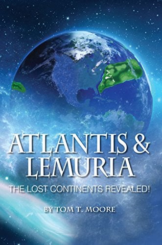 Book Cover Atlantis & Lemuria: The Lost Continents Revealed!