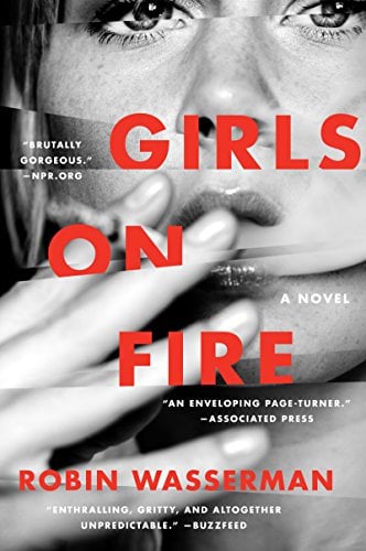 Book Cover Girls on Fire: A Novel