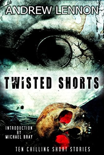 Book Cover Twisted Shorts: Ten Chilling Short Stories