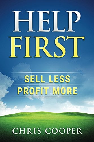 Book Cover Help First: Sell Less, Profit More (Grow Your Gym Series)